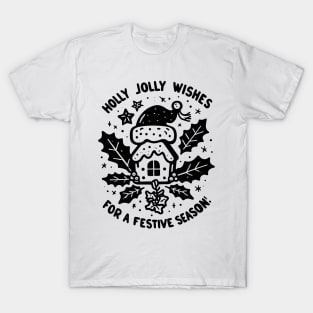 Holly Jolly Wishes for a Festive Season T-Shirt